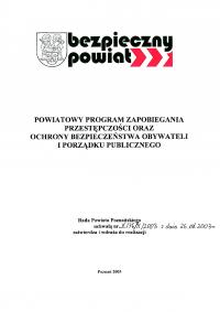 Powiatowy Program Zapobiegania Przestępczości oraz Ochrony Bezpieczeństwa Obywateli i Porządku Publicznego