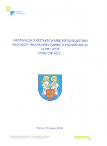 Informacja o kształtowaniu się Wieloletniej Prognozy Finansowej Informacja o kształtowaniu się Wieloletniej Prognozy...