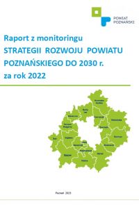 Raport z monitoringu Strategii Rozwoju Powiatu Poznańskiego do 2030 roku za rok 2022
