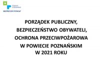 Bezpieczeństwo w powiecie 2021