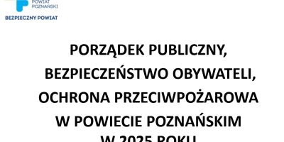 Bezpieczeństwo w powiecie 2025